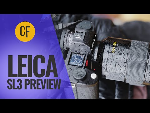 Leica SL3 Camera Preview