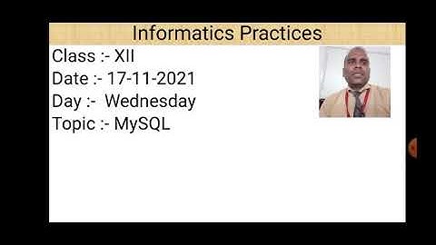 Class XII Informatics Practices 17 11 2021 By Mr  Praveen Singh