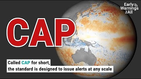 Common Alerting Protocol (CAP)