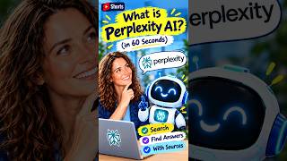 What Is Perplexity AI? 🤖Explained in 50 Seconds! #Shorts