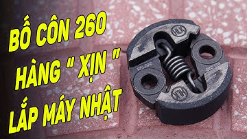 Bố Côn Xịn Lắp Máy Cắt Cỏ Nhật Bản 260 Hoặc Hus 226 Cực Kỳ Hợp Lý