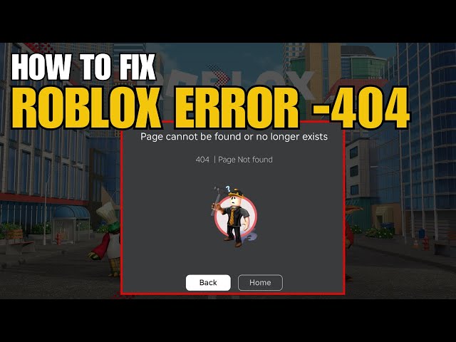 怪物＠プロフ確認お願い致しますページ How to Fix Roblox Error Code 404 | Page Cannot Be Found