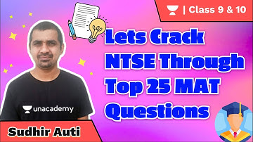 Lets Crack NTSE Through Top 25 MAT Questions | Class 9 &10 | Sudhir Auti