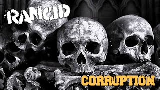 Rancid - Corruption (Lyrics Video)