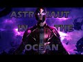 Marvel/DC ||  Astronaut in the Ocean