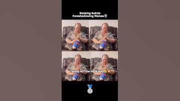 Subtle Foreshadowing memes are 🐐d  |#shorts