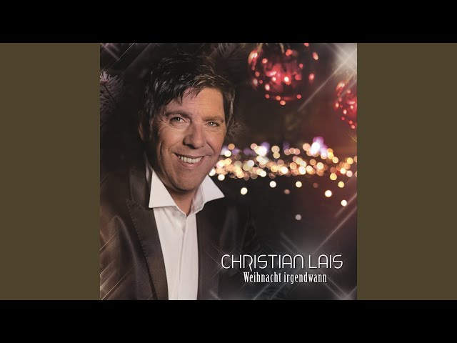 Christian Lais - Weihnacht irgendwann