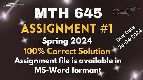 MTH645 Assignment No.1 | Spring 2024 | 💯 correct solution | Due date 28-04-2024