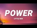 Little Mix - Power (Lyrics) ft. Stormzy