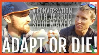 Adapt or Die | Training Lessons from Pro Triathlete & Olympian Jarrod Shoemaker | Interview Ep5 Adapt or Die | Training Lessons from Pro Triathlete & Olympian Jarrod Shoemaker | Interview Ep5