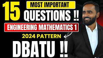 15 MOST IMPORTANT  QUESTIONS|DBATU|ENGINEERING MATHEMATICS 1|PRADEEP GIRI SIR