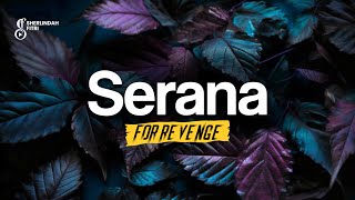 For Revenge - Serana ‼️ Cover By SUKMA with SALIARA