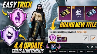 How To Complete The ( Iron Hoof Enlisted And Hero’s Path ) Achievements | 4.4 Update Trials | PUBGM screenshot 4