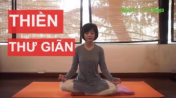 Yoga tại nhà - Thiền chữa bệnh, xóa tan stress cùng Nguyễn Hiếu Yoga