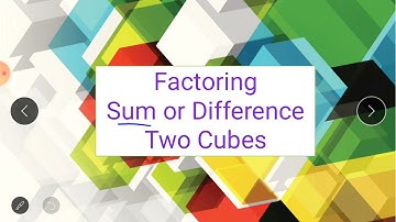 Factoring Sum or Difference of Two Cubes
