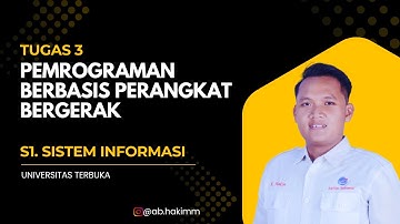 Tugas 3 Pemrograman Berbasis Perangkat Bergerak Universitas Terbuka