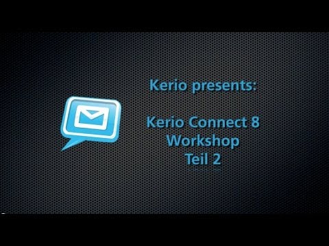 Kerio Connect Workshop Teil 2