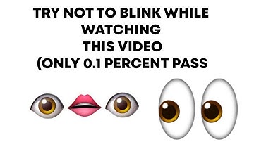 TRY not to BLINK while watching this video (only 0.1% pass)