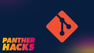 PantherHacks 2020 | Git/GitHub Workshop