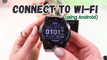 How to Connect Garmin Enduro 2 to Wi-Fi (using Android): Easy Steps