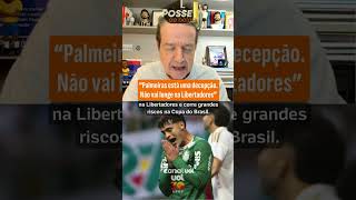 PALMEIRAS ESTÁ UMA DECEPÇÃO. NÃO VAI LONGE NA LIBERTADORES, DIZ JUCA KFOURI