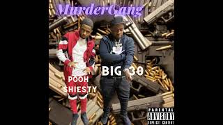 Pooh Shiesty & Big 30  Murder Gang (Full Mixtape) [2021]