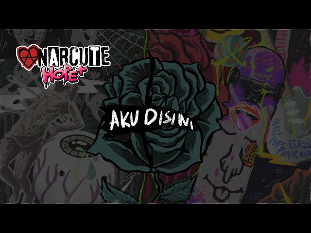 Anarcute - Aku Disini (Official Lyrics Video) class=