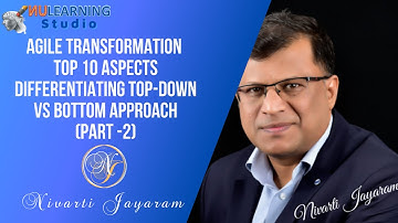 Agile Transformation Approach: Top-Down vs Bottom-Up