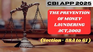 Prevention of Money Laundering Act 2002 | Section 58A to 61