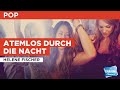 Atemlos durch die nacht : Helene Fischer | Karaoke with Lyrics