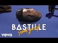 Bastille - Good Grief Lyrics