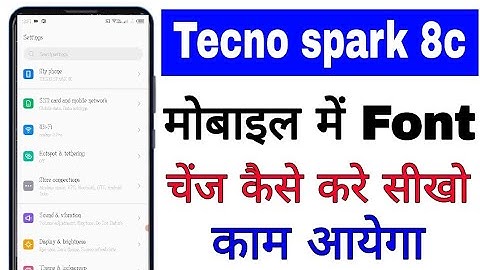Tecno spark 8c me font style change kaise kare।। how to change font style in Tecno Spark 8c