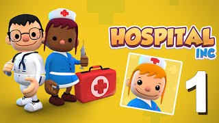 Hospital Inc. Gameplay Walkthrough Part 1 (Android iOS) screenshot 2