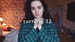 Turning 32 | a challenging birthday, reflections & a much needed pamper