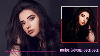 Nahide Babaşlı - Gece Gece Yeni