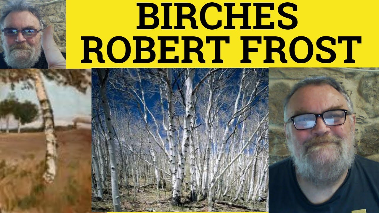 robert frost birch tree poem