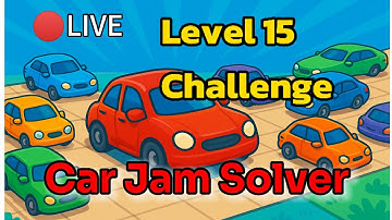 LIVE | Car Jam Solver – Can I Beat Level 15?