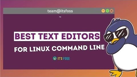 "How to use text Editor in Ubuntu" - UBUNTU 20.04