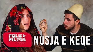 Nusja e Keqe ► FILM SHQIP | Episodi 1