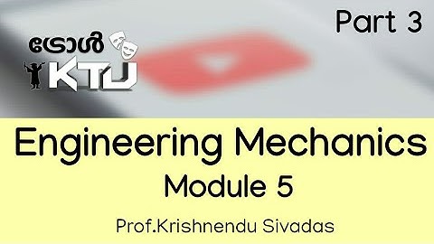 ENGINEERING MECHANICS- Module 5- Part 3  - Rotation and Instantaneous Centre - EST100 - KTU