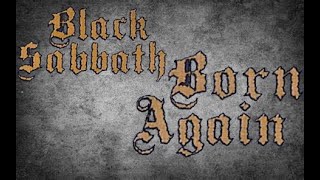 Black Sabbath Born Again Full Album Documentary - It Really Was A Meeting #blacksabbath #deeppurple
