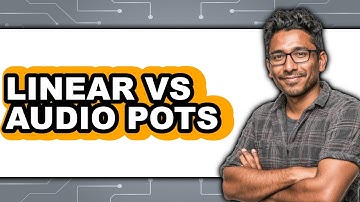 Linear vs. Audio Pots - 2025 Comparison