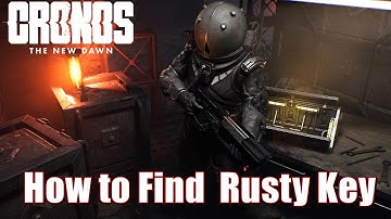 Cronos The New Dawn How to Find Rusty Key - The Abbey