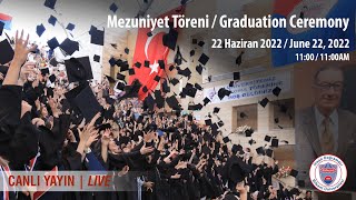 2022 Mezuniyet Töreni ikinci gün