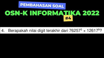 Pembahasan Soal OSN-K Informatika 2022 #4 Pangkat Modular by Matematikawan Kampung