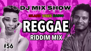 #56. Reggae Riddim Mix / Maxi Priest, Alaine, Jc Lodge, Busy Signal & More