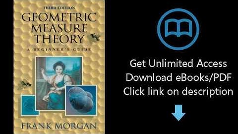 Download Geometric Measure Theory, Third Edition: A Beginner