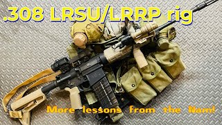 7.62/.308 old school load out for snoopin and poopin! LRSU/LRRP style.