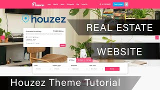 How to make a real estate website with WordPress and Houzez Theme  houzez wordpress theme tutorial