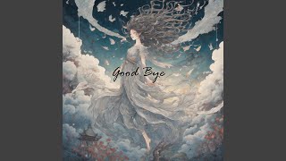 Good Bye feat Alex